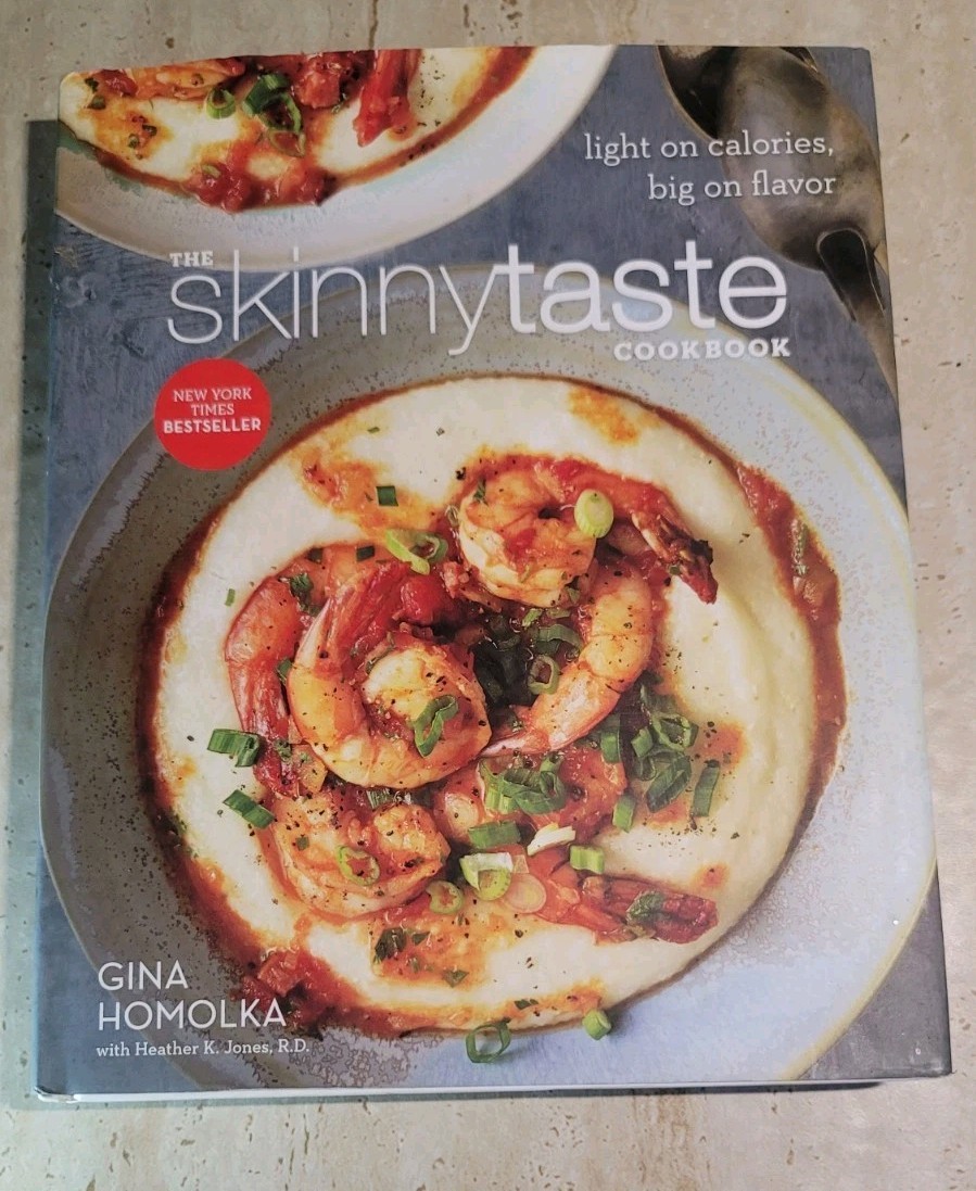 The Skinnytaste Cookbook: – Hardcover, by Homolka Gina; Jones