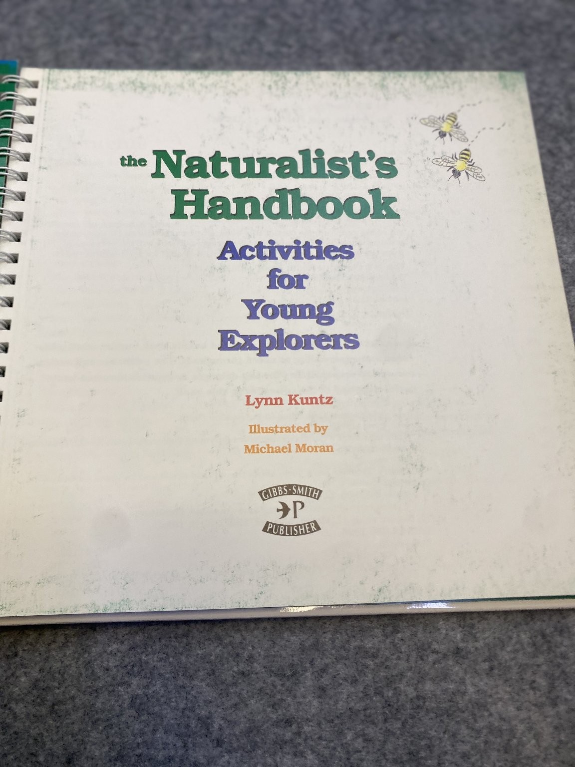 The Naturalist’s Handbook Lynn Kuntz 1995 First Edition Illustrated Gibbs Smith