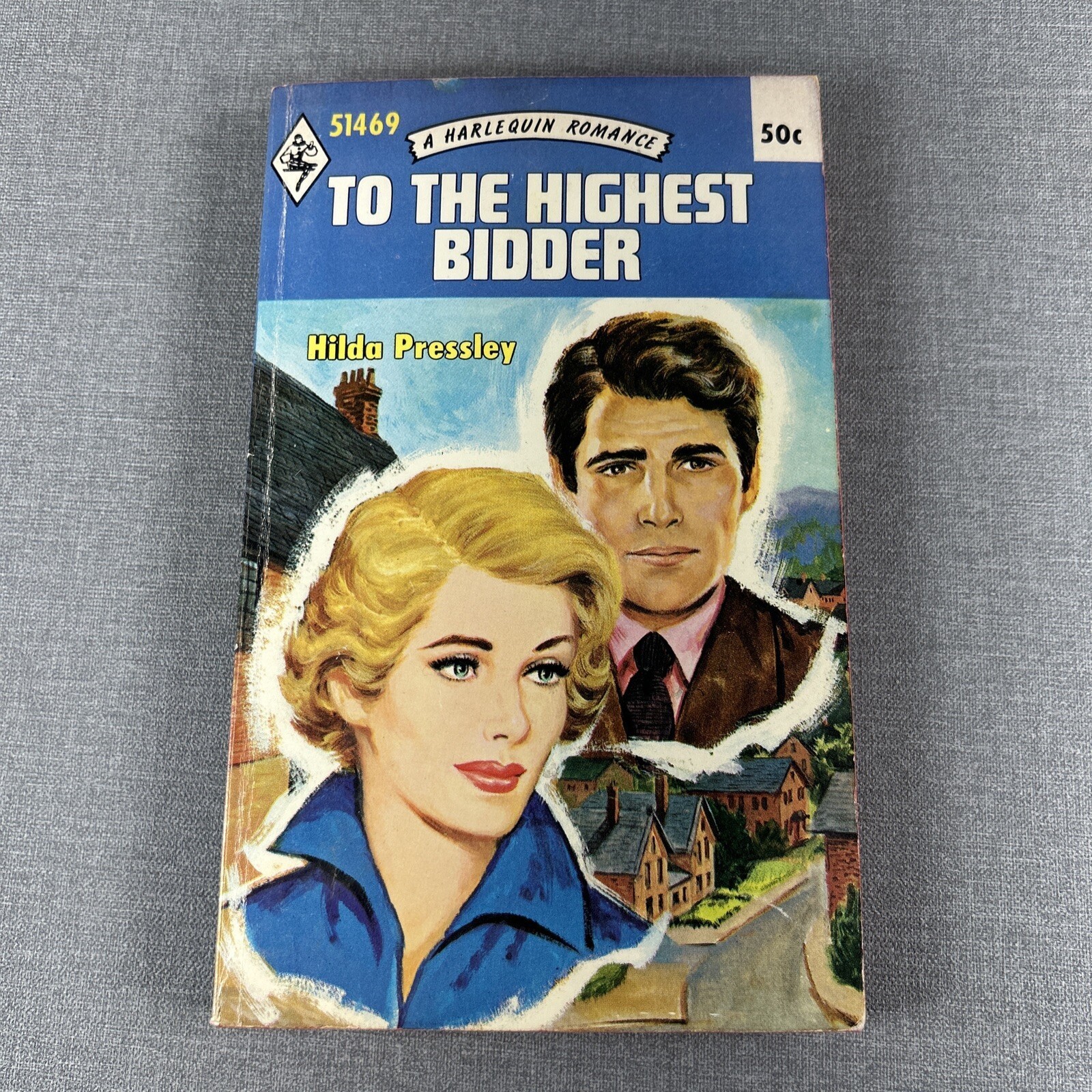 To The Highest Bidder by Hilda Pressley 1971 Harlequin Romance Paperback Book