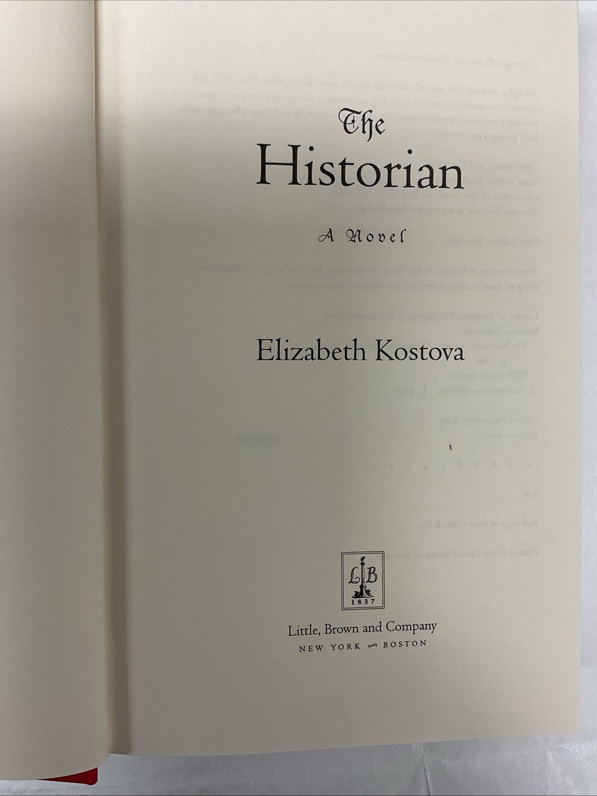 The Historian: A Novel by Elizabeth Kostova (2005, H/ C, DJ)