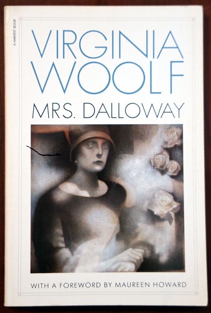 Mrs. Dalloway by Virginia Woolf – Vintage Paperback First Harvest Edition 1990