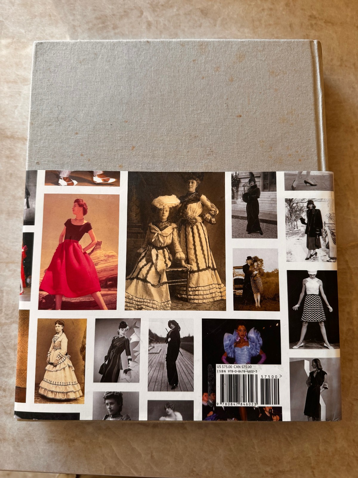 Fashion: a Timeline in Photographs : 1850 to Today by Caroline Rennolds Milbank