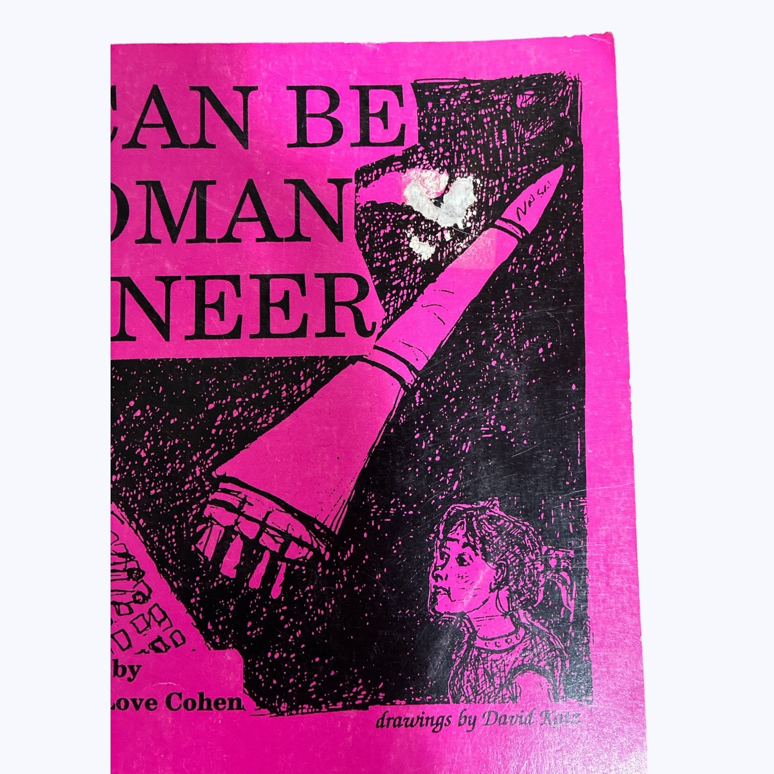 You Can Be a Woman Engineer vintage book 1992 children’s book