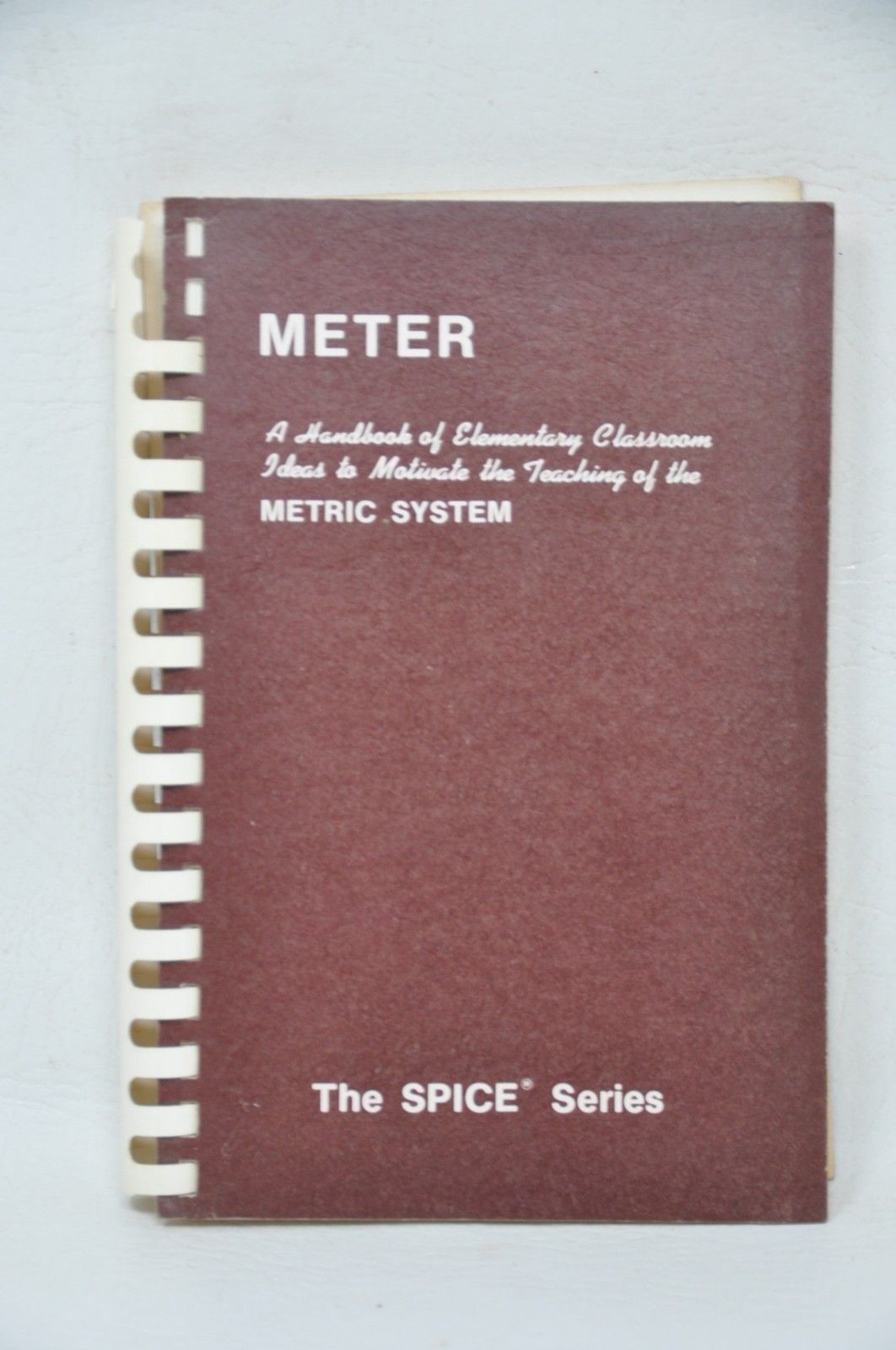 METER Handbook Elementary Ideas ACTIVITIES to teach Metric System Spice Series