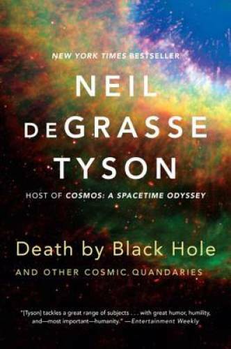 Death by Black Hole: And Other Cosmic Quandaries – Paperback – VERY GOOD