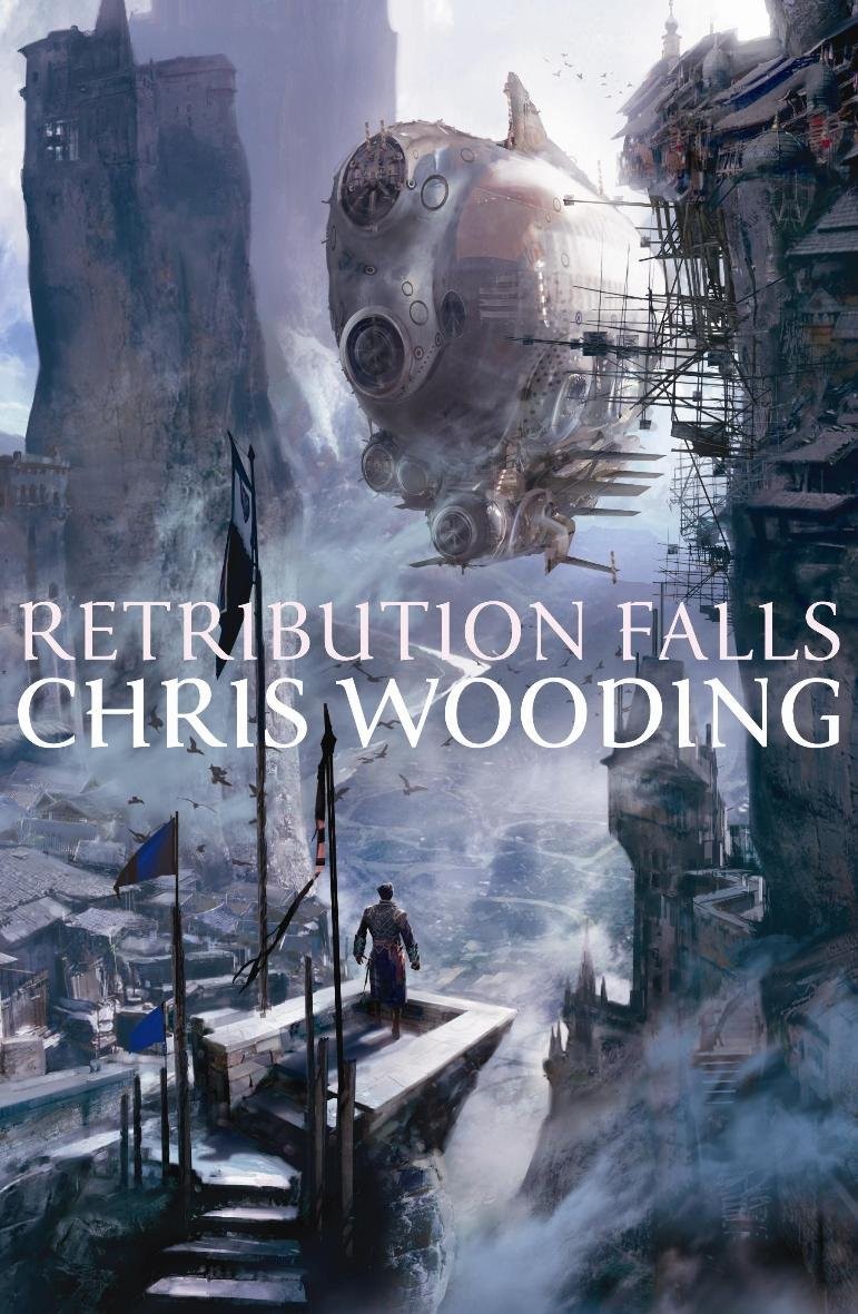 Retribution Falls – hardcover Chris Wooding