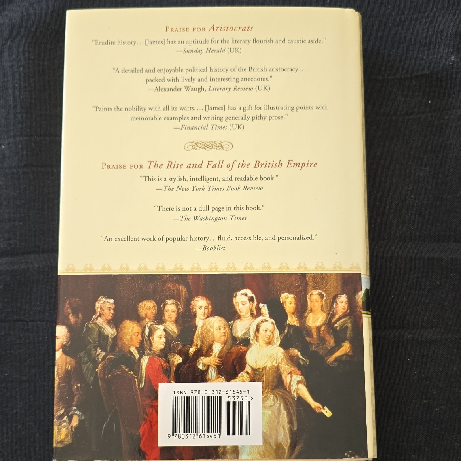 Aristocrats Power Grace Decadence Lawrence James Hardcover St. Martin’s 2010