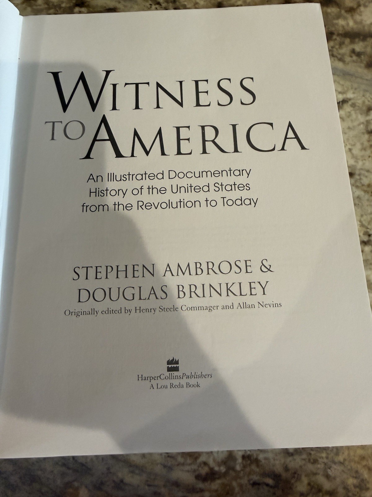 Witness to America : An Illustrated Documentary History of the United States