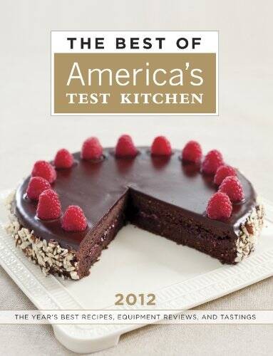 The Best of America’s Test Kitchen 2012: The Year’s Best Recipes, Eq – VERY GOOD