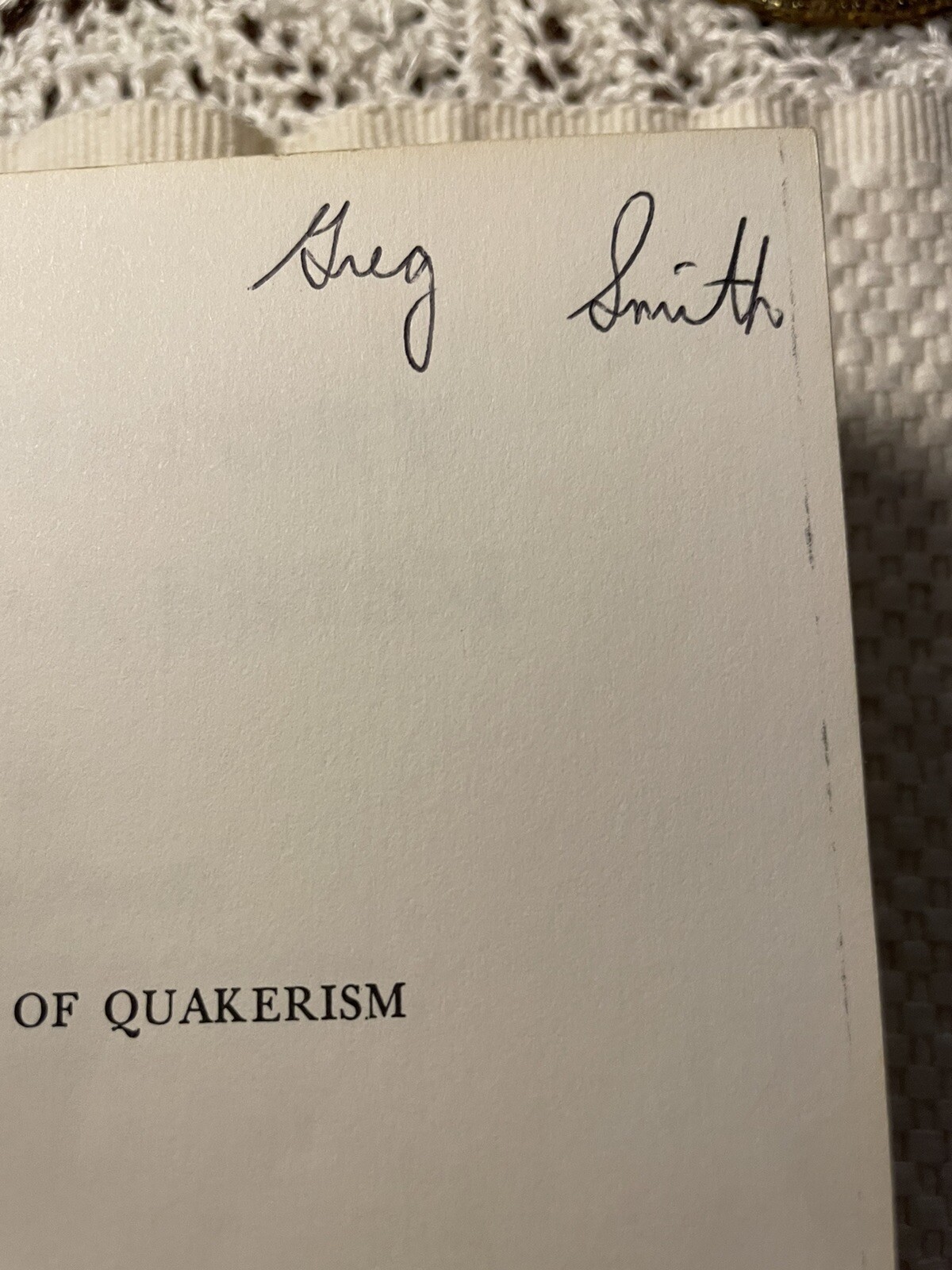 History of Quakerism 1979 Elbert Russell See Photos. Some Markings On Few Pages