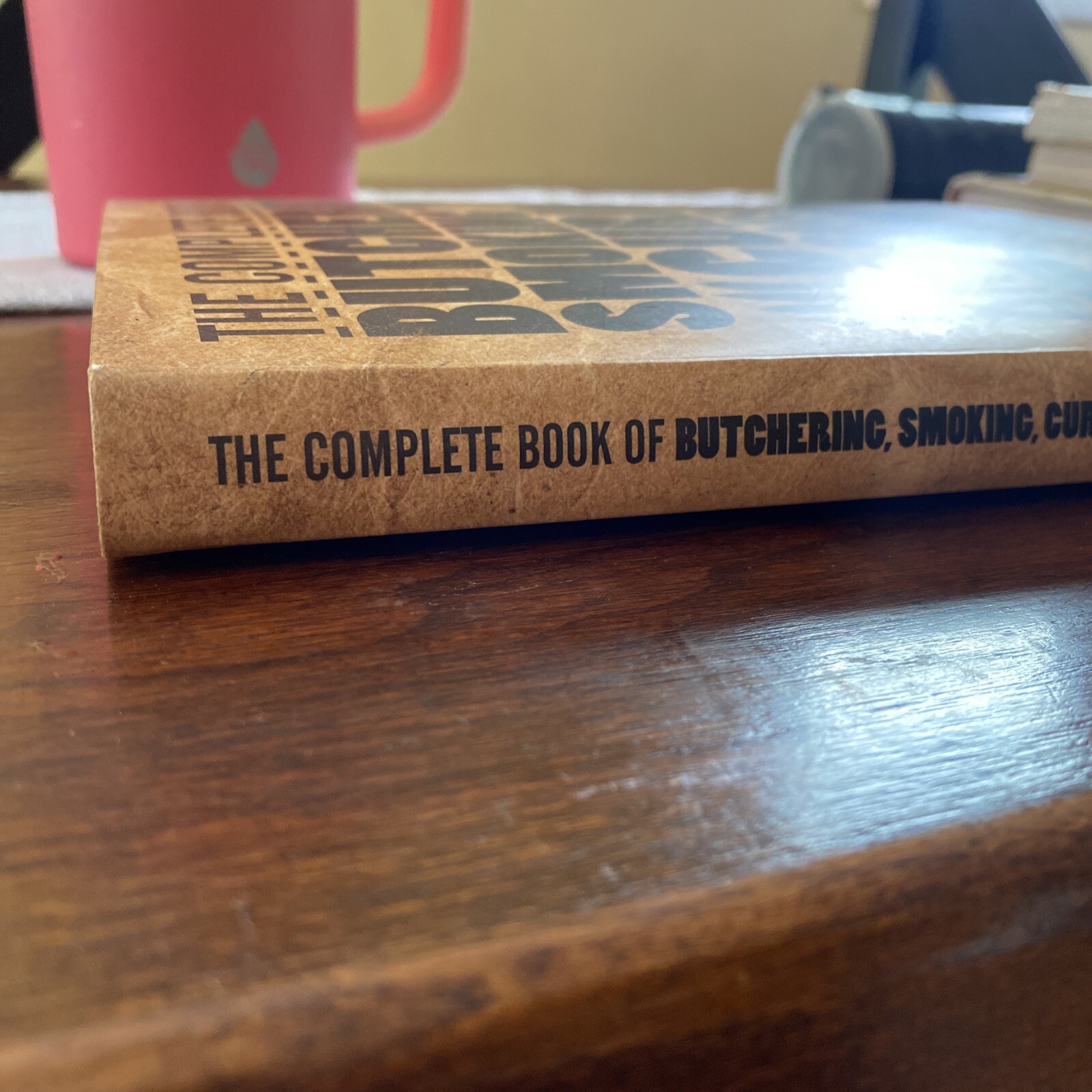 Complete Meat Ser.: The Complete Book of Butchering, Smoking, Curing, and…