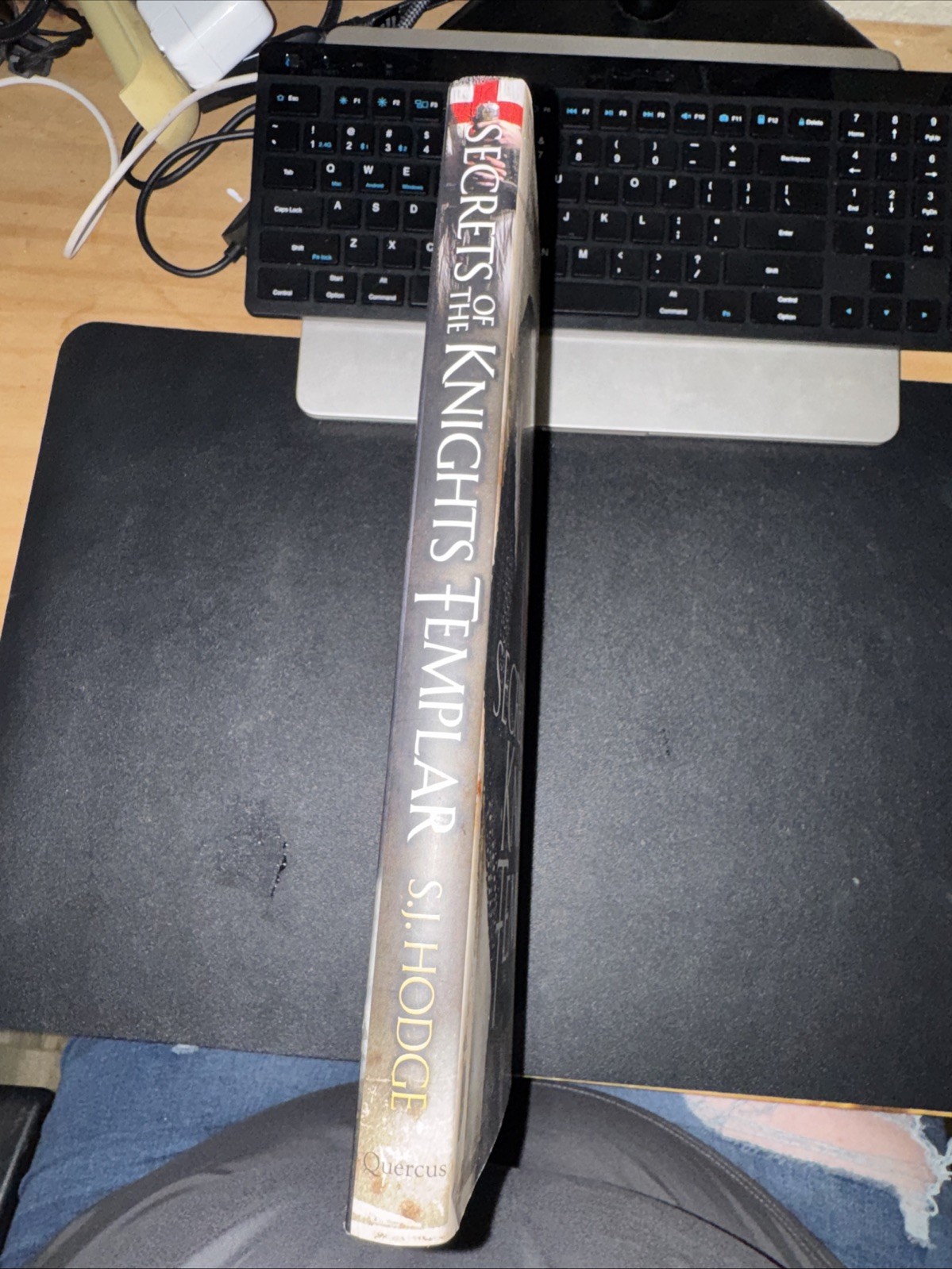 Secrets of the Knights Templar : A Chronicle 1129-1312 by Susie Hodge