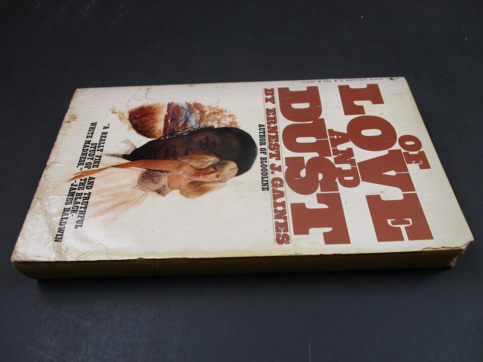 OF LOVE AND DUST by Ernest J. Gaines Bantam Book 1969 Paperback PB-N4622 SLEAZE