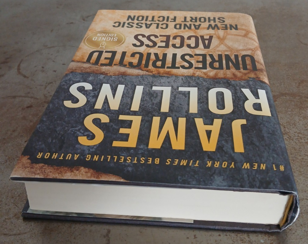 Unrestricted Access By James Rollins Signed Hardcover 390 Pages