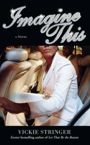 Imagine This – Paperback By Stringer, Vickie M. – GOOD