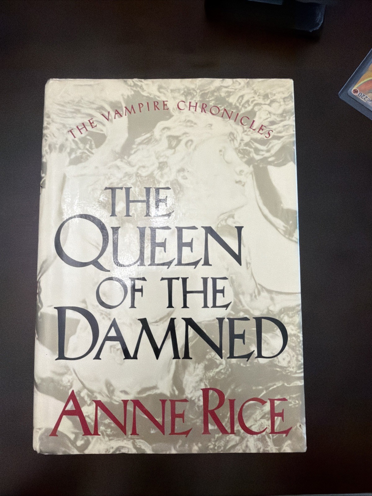 The Vampire Chronicles: The Queen of the Damned by Anne Rice First Edition 1988
