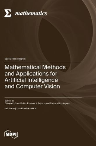 Esteban J Palomo Ezequiel Mathematical Methods and Applications for (Hardback)
