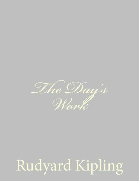 The Day’s Work