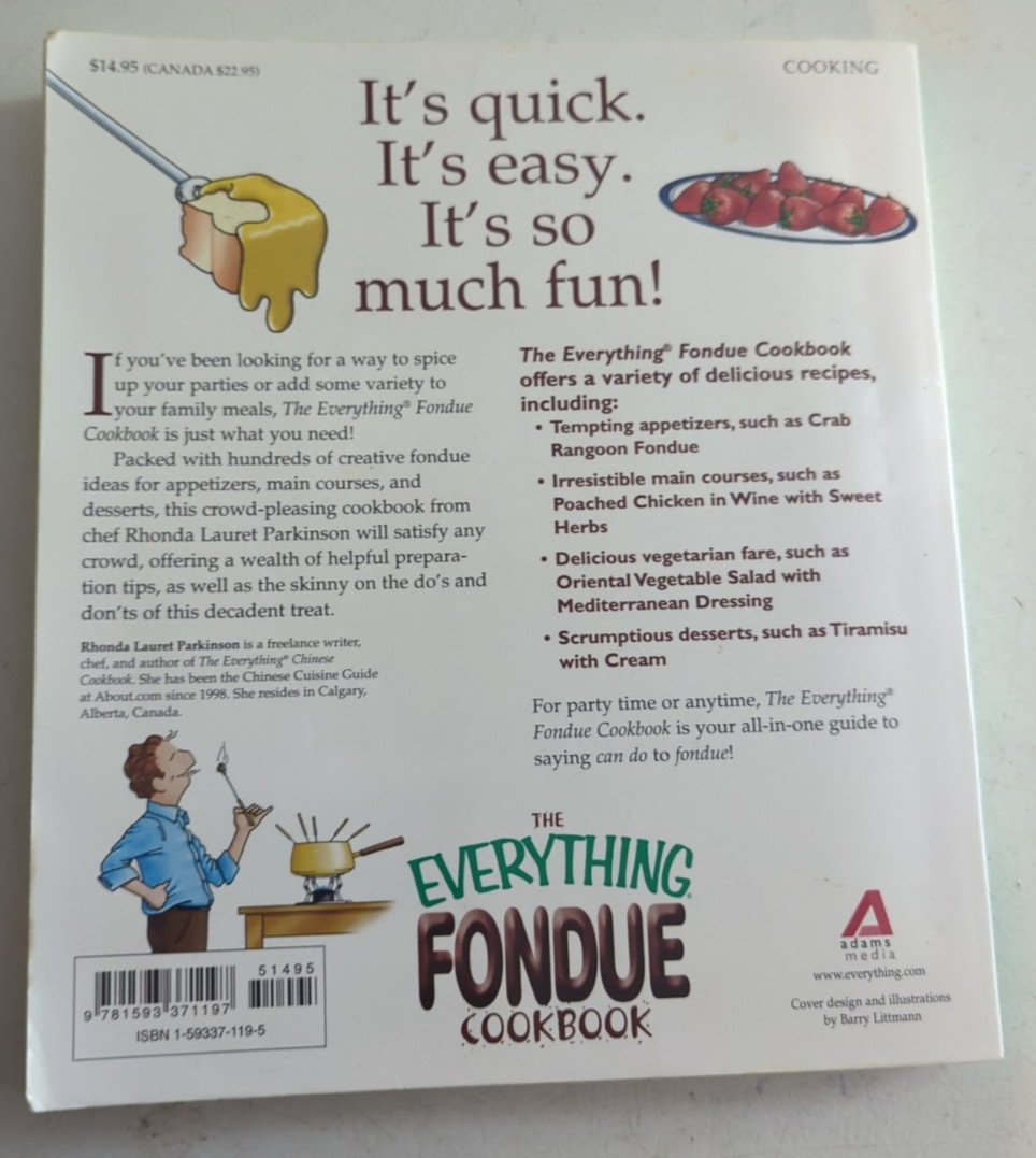 The Everything Fondue Cookbook by Rhonda Lauret Parkinson (2004, Paperback)