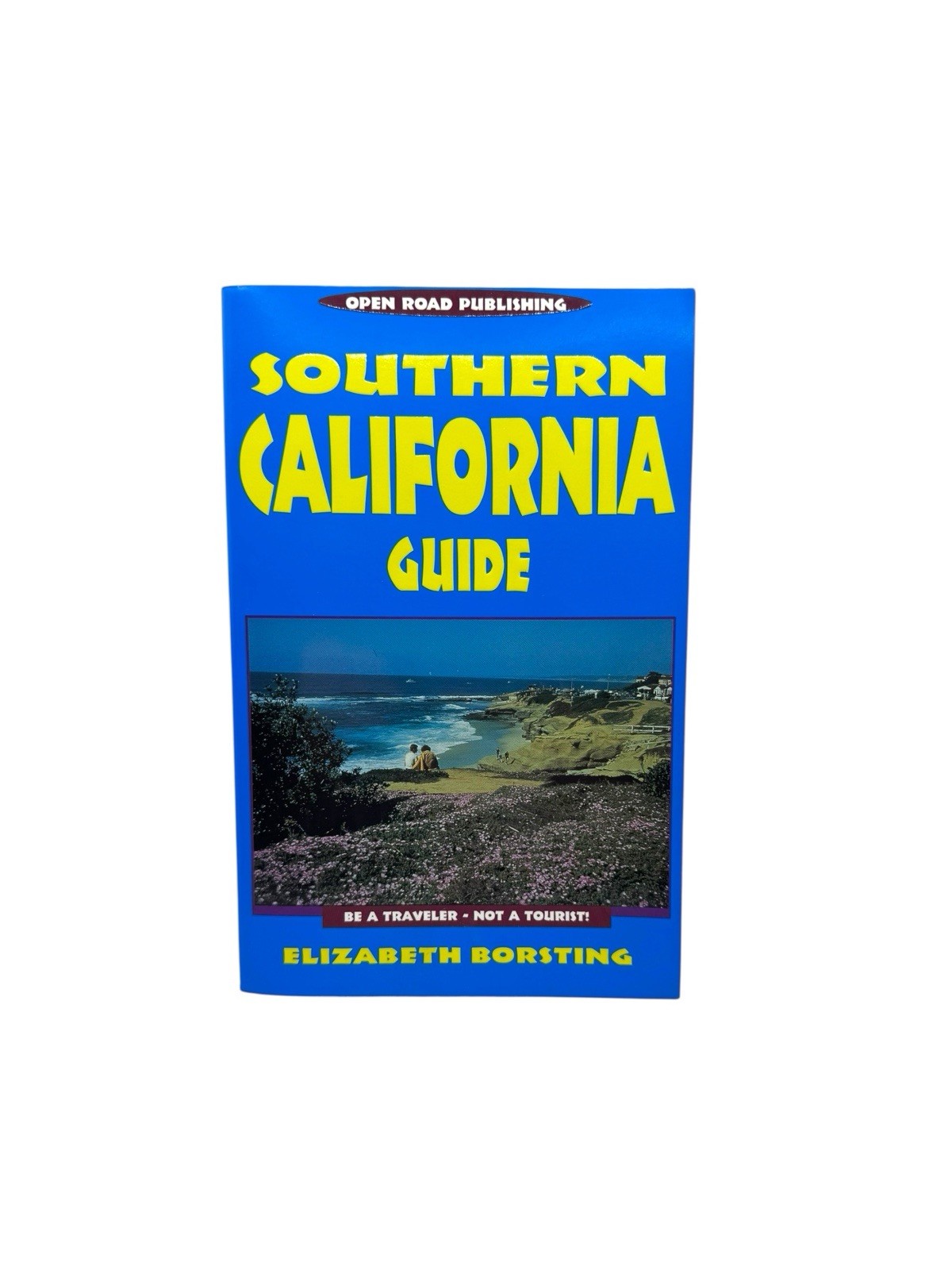 Southern California Guide by Elizabeth Borsting Paperback 1999