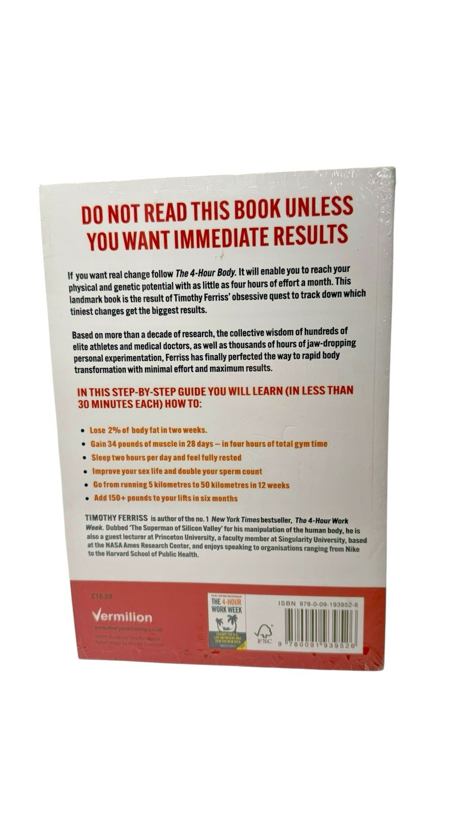 The 4-Hour Body: An Uncommon Guide to – Paperback, by Ferriss Timothy – New