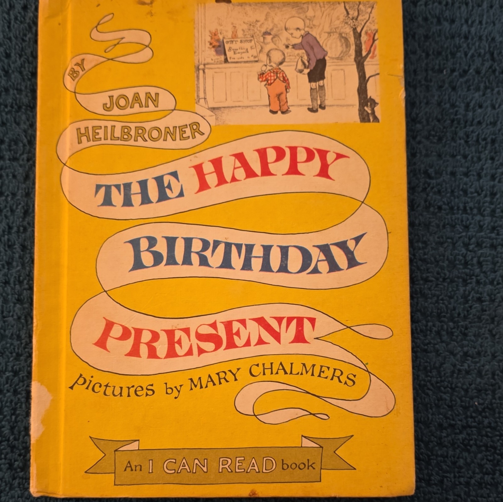 The Happy Birthday Present by Joan Heilbroner – hardcover kids book – 1962