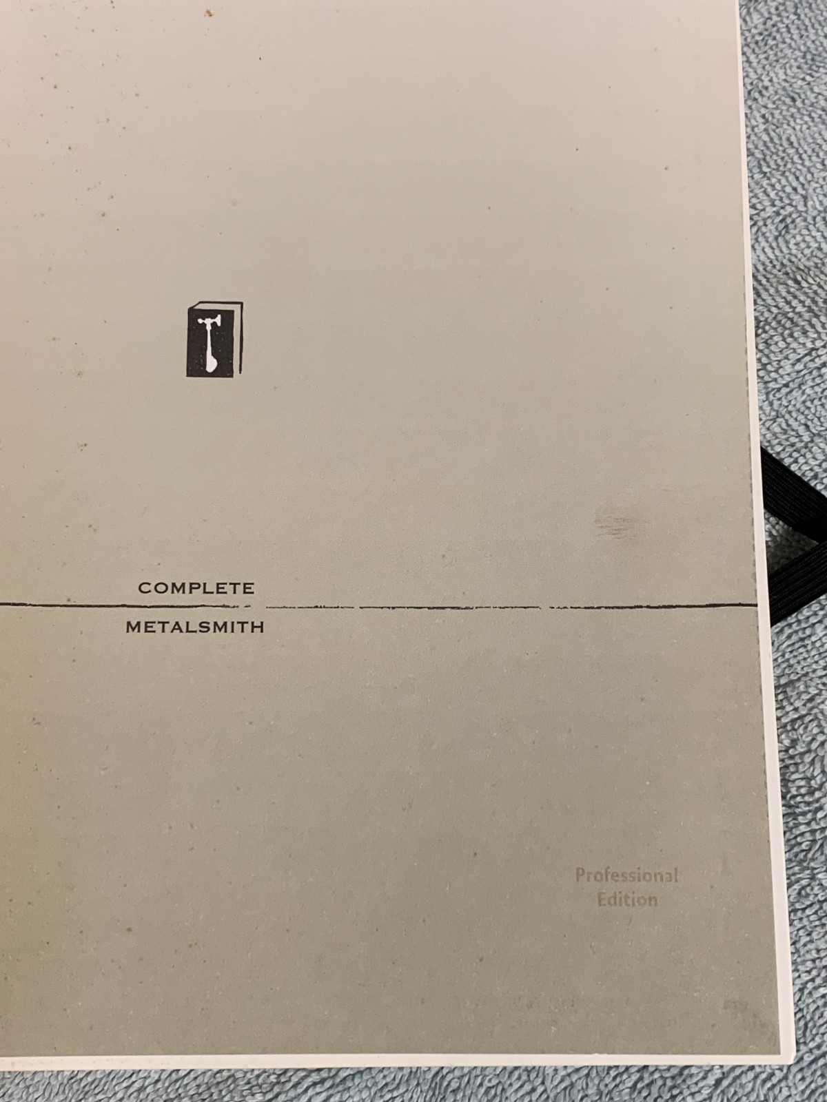 Complete Metalsmith: Professional Edition by Tim McCreight (2005, Hardcover)