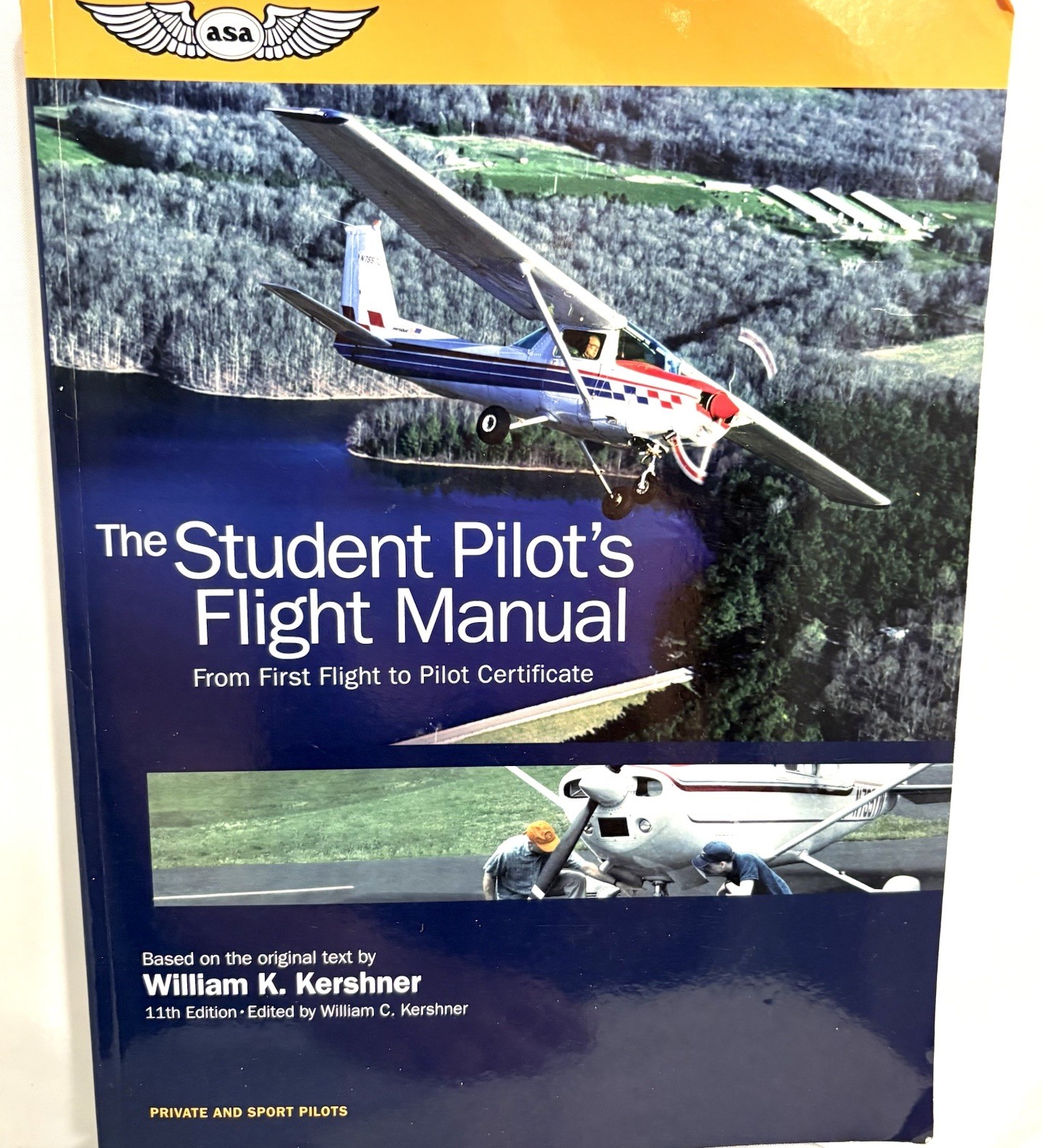 Asa Student Pilots Flight Manual 11th Kershner Private Sport Textbook Plane