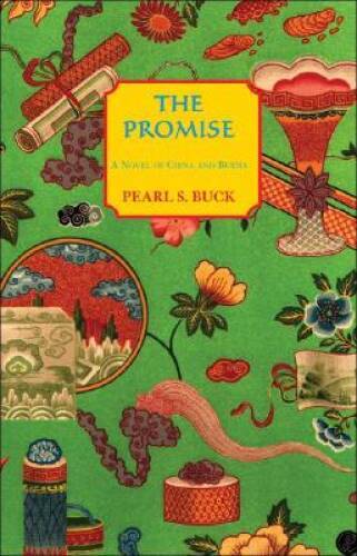 The Promise (Oriental Novels of Pearl S. Buck) – Paperback – VERY GOOD