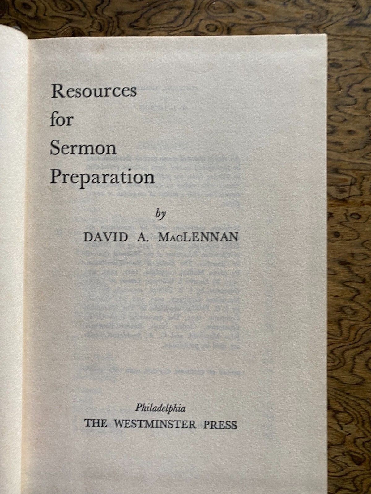 Resources for Sermon Preparation by David A. MacLennan 1967