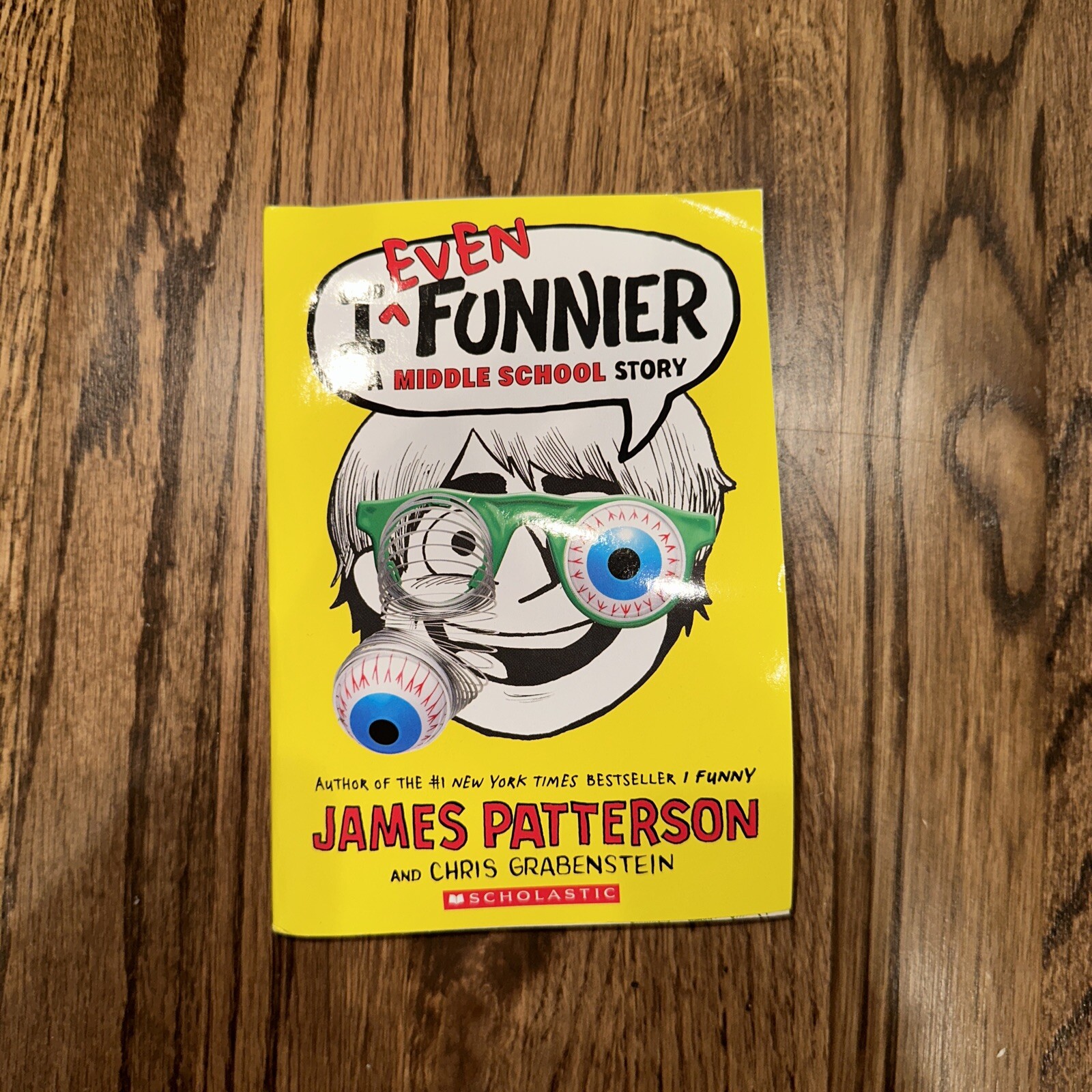 I Funny Ser.: I Even Funnier : A Middle School Story by Chris Grabenstein and…