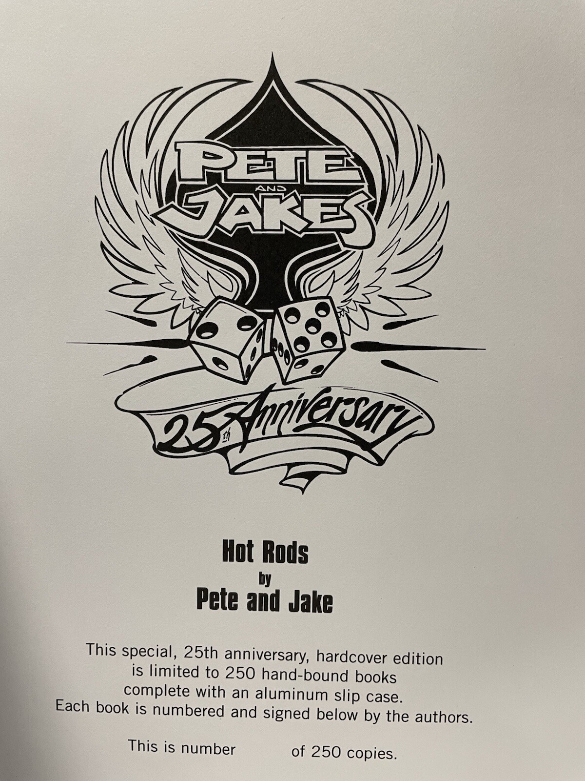 Pete and Jakes 25th Anniversary Hardcover Hot Rod Book 144 Pages
