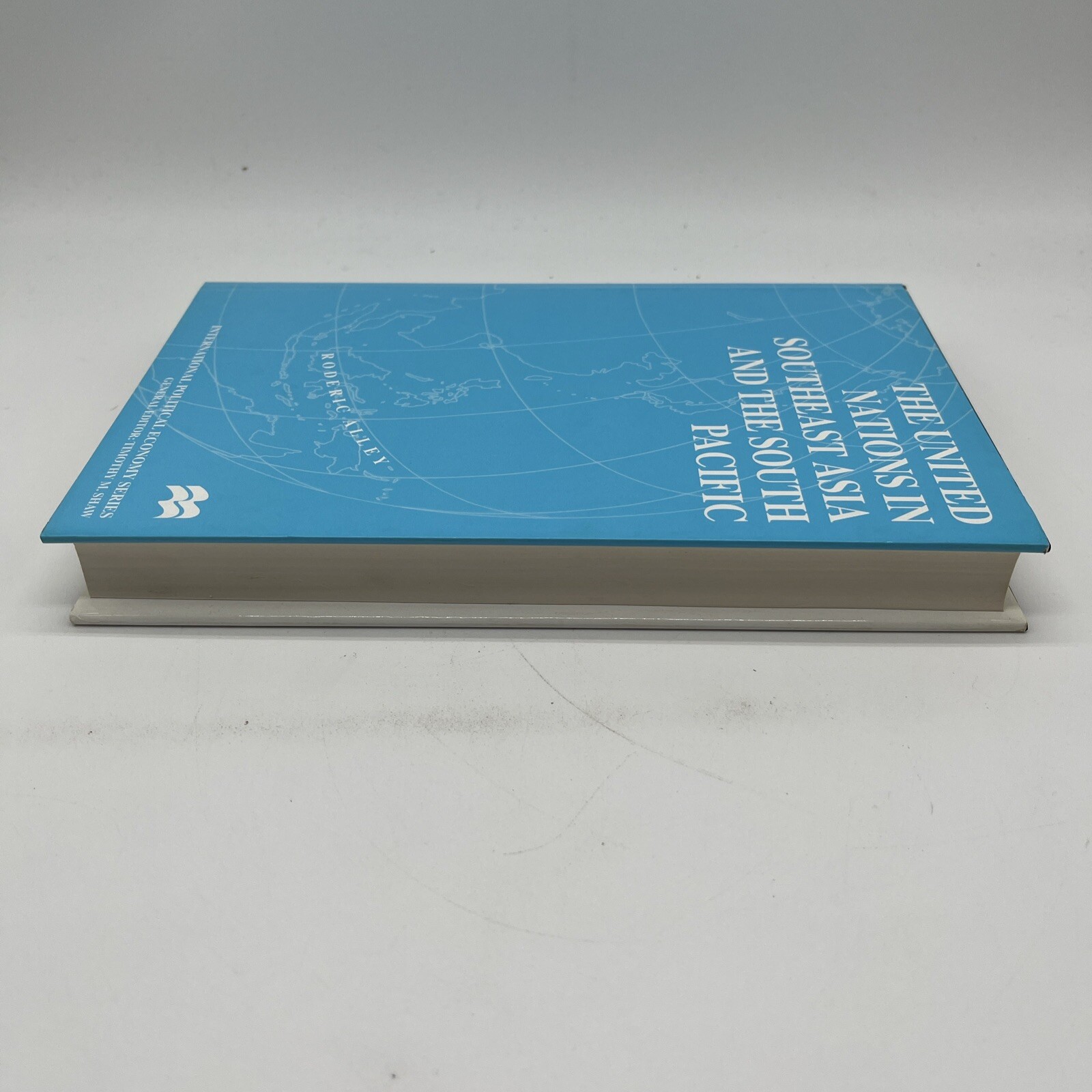 International Political Economy United Nations in Southeast Asia and South Pacif