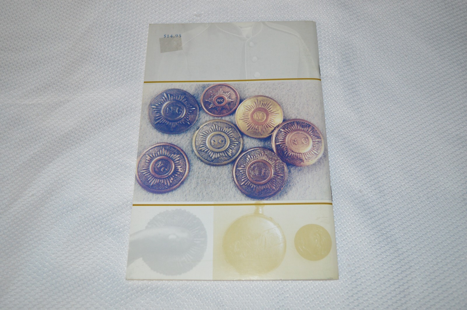 NORTH CAROLINA CIVIL WAR BUTTONS ~ C. TERRY TEFF ~ UNSIGNED COPY ~ NEW