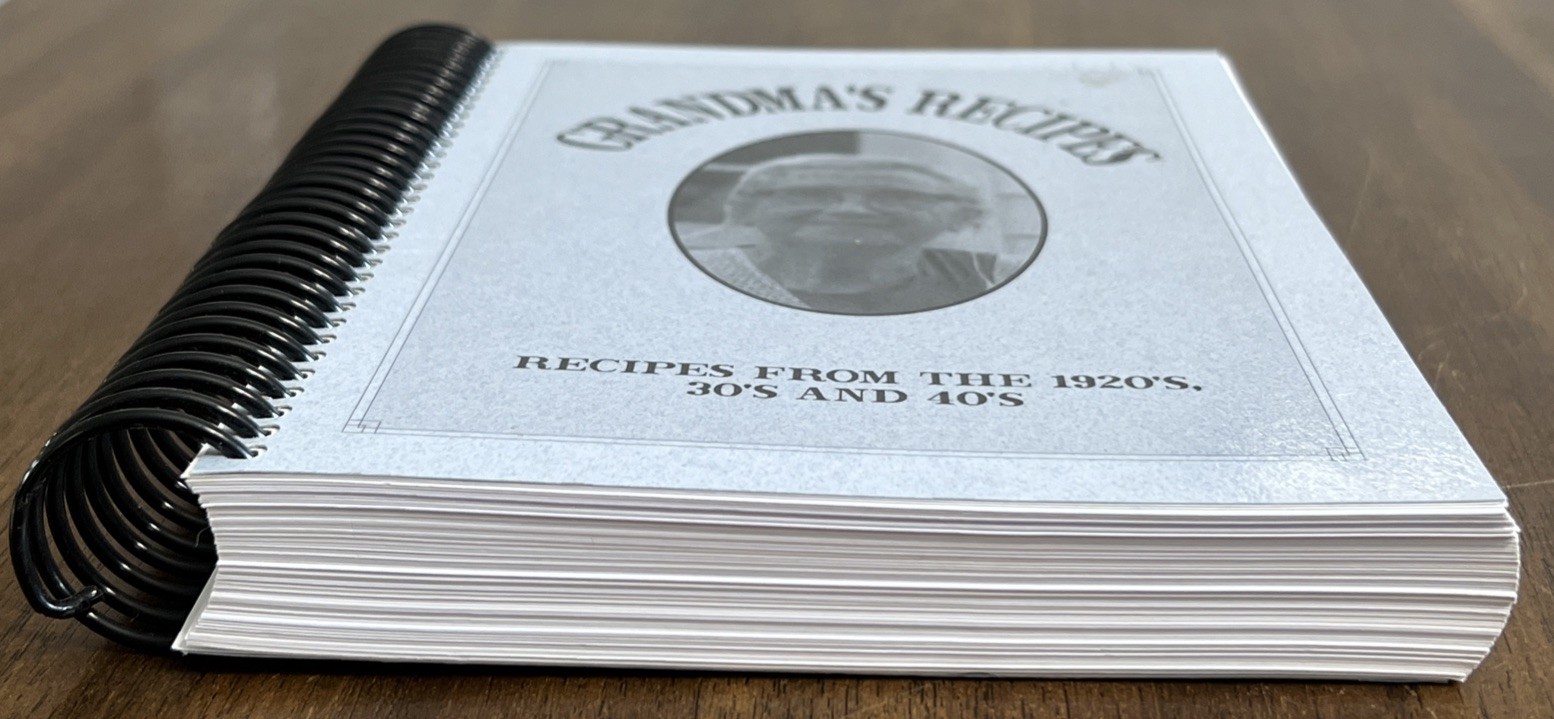 Grandma’s Recipes: Recipes From the 1920’s, 30’s And 40’s Vintage Spiral Bound