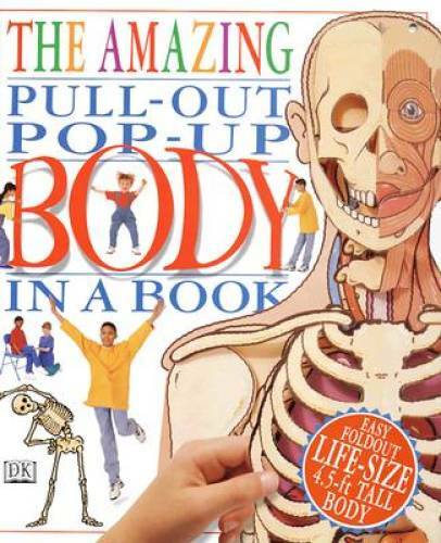 The Amazing Pull-out Pop-up Body in a Book (DK Amazing Pop-Up Books) – GOOD