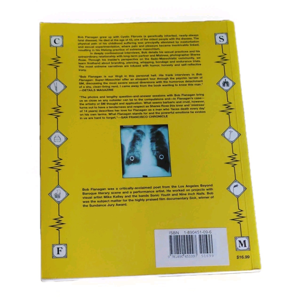 Bob Flanagan Supermasochist by Juno & Vale 2000 Trade Paperback