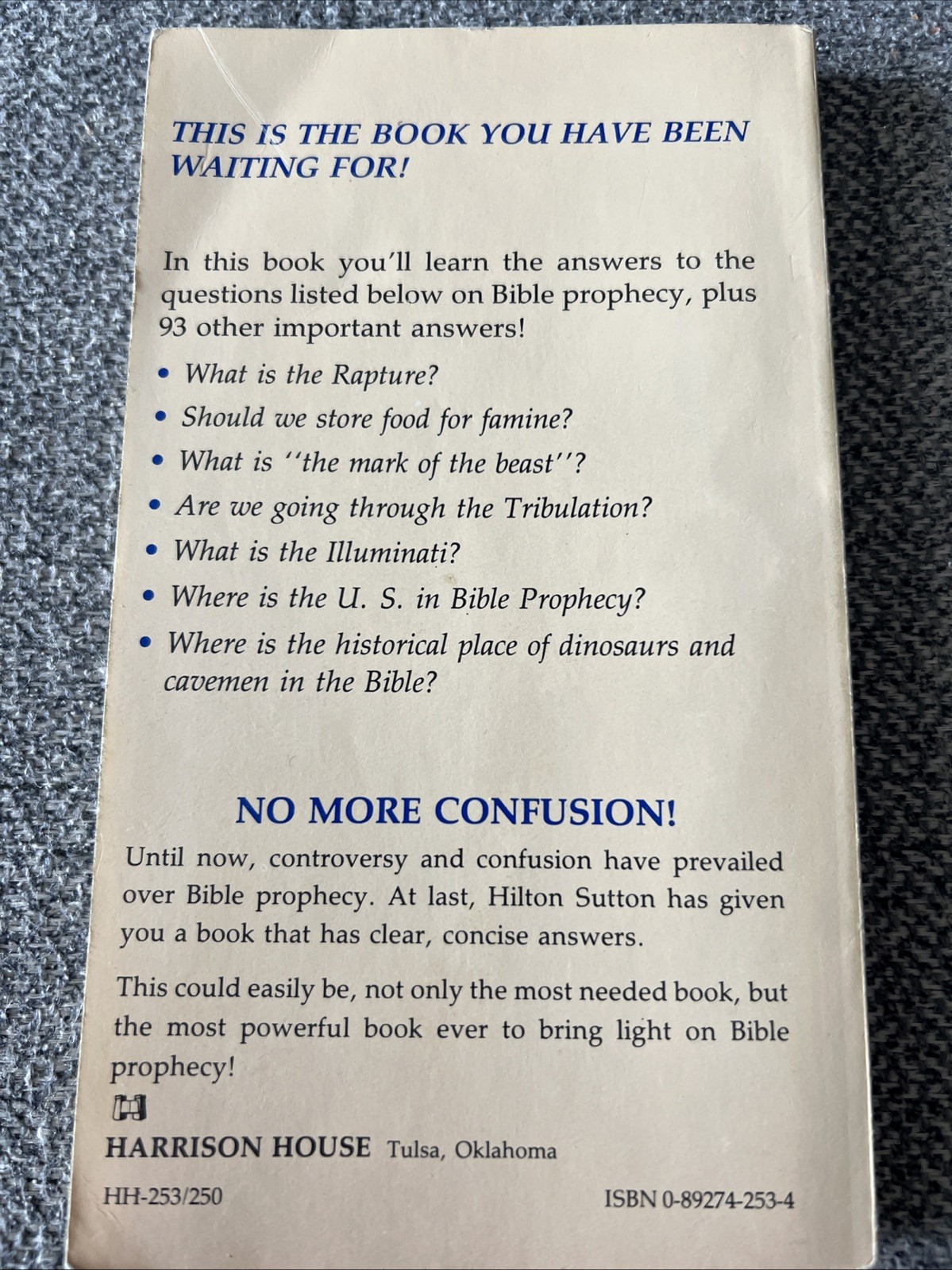 Questions & Answers On Bible Prophesy by Dr. Hilton Sutton 1982 Harrison House P
