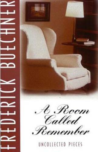 A Room Called Remember: Uncollected Pieces – Paperback – GOOD