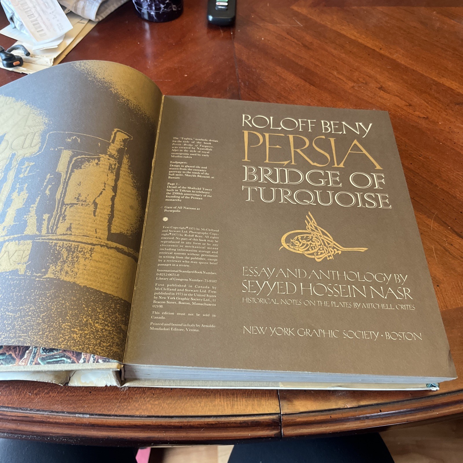 PERSIA, BRIDGE OF TURQUOISE By Roloff Beny & Seyyed Hossein Nasr – Hardcover