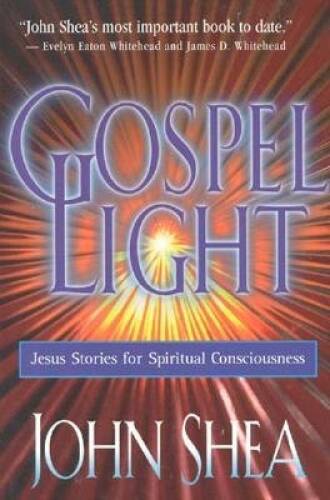 Gospel Light: Jesus Stories for Spiritual Consciousness – Paperback – GOOD