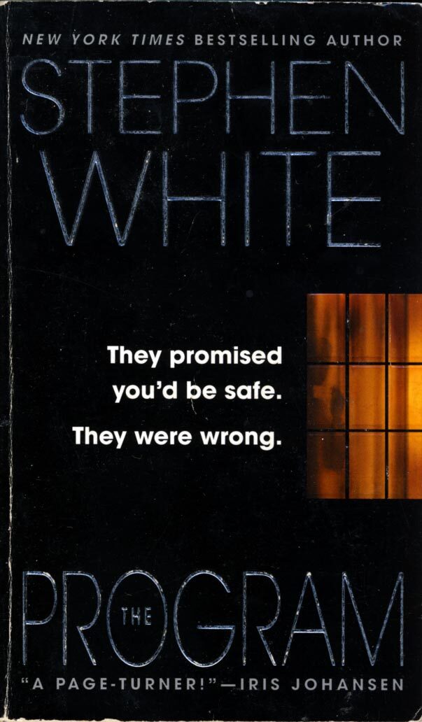 The Program by Stephen White / 2002 Paperback Thriller