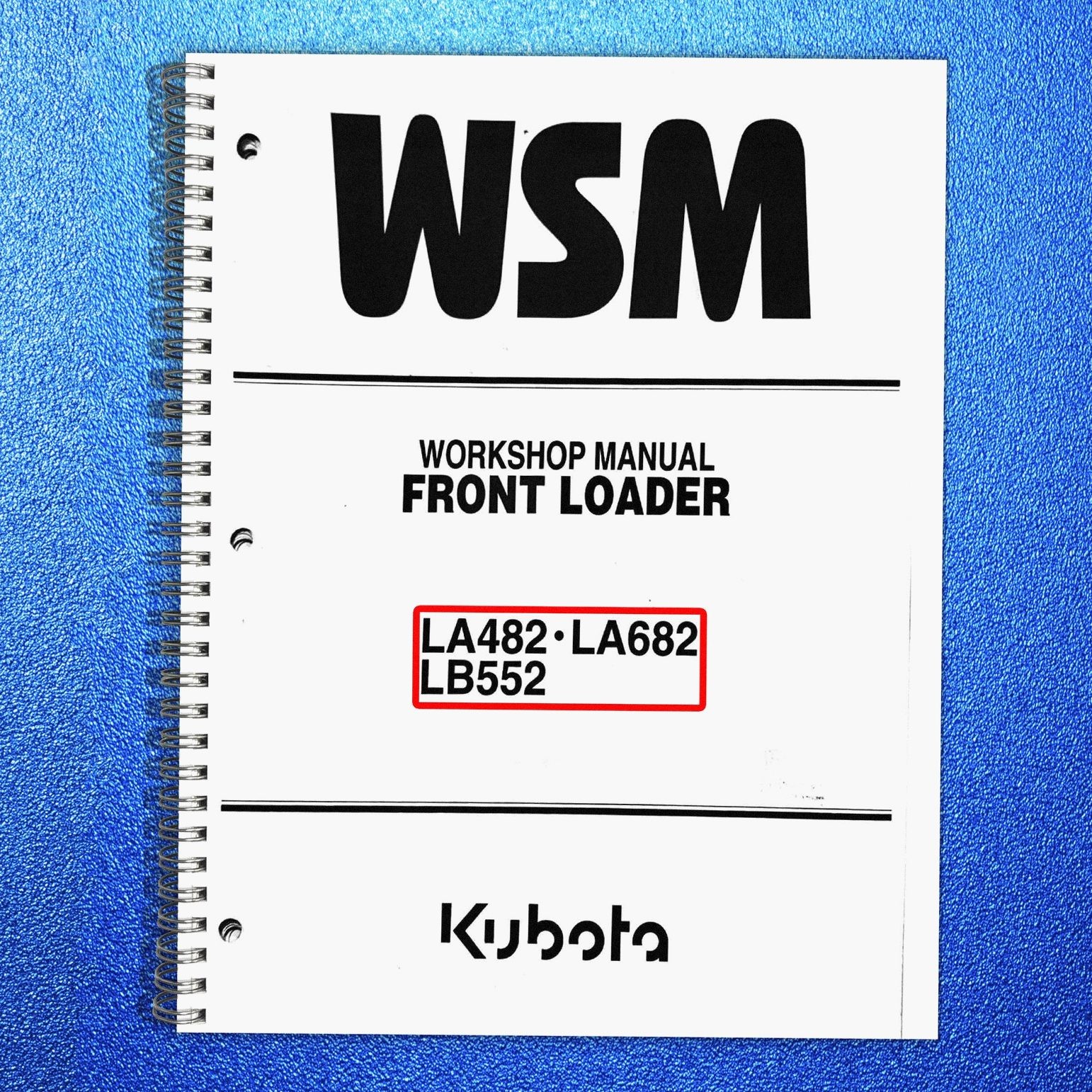 KUBOTA LA482 LA682 LB552 Front Loader Workshop Manual 2001, BINDER – JACKET