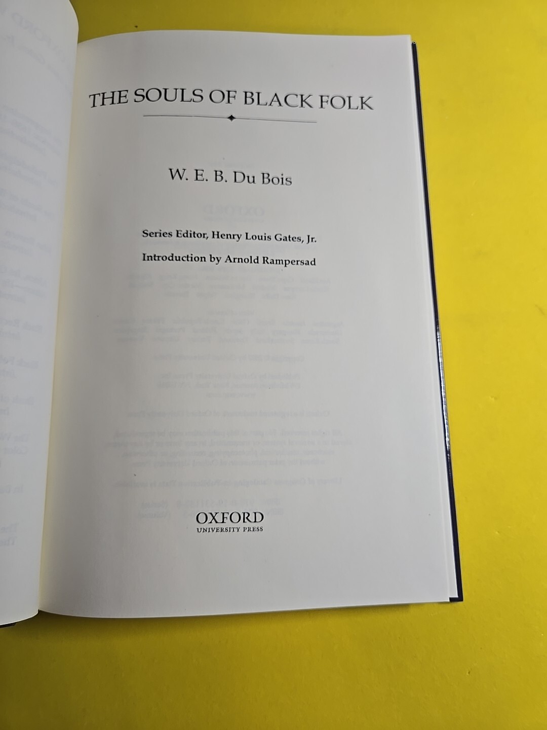 Souls of Black Folk : The Oxford W. E. B. du Bois by W. E. B. Du Bois (2007,…