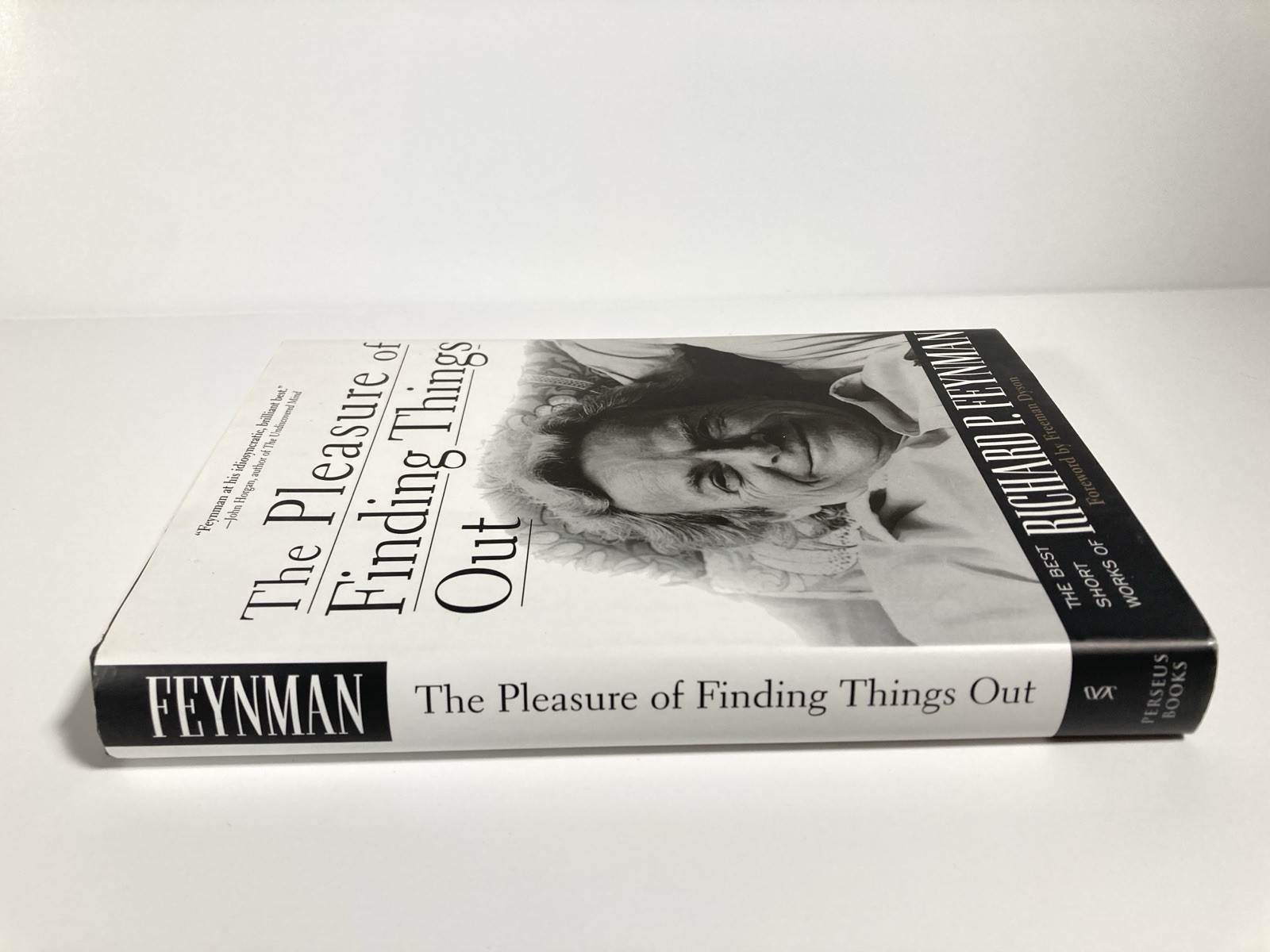Pleasure of Finding Things Out Richard P. Feynman (Perseus, 1999)
