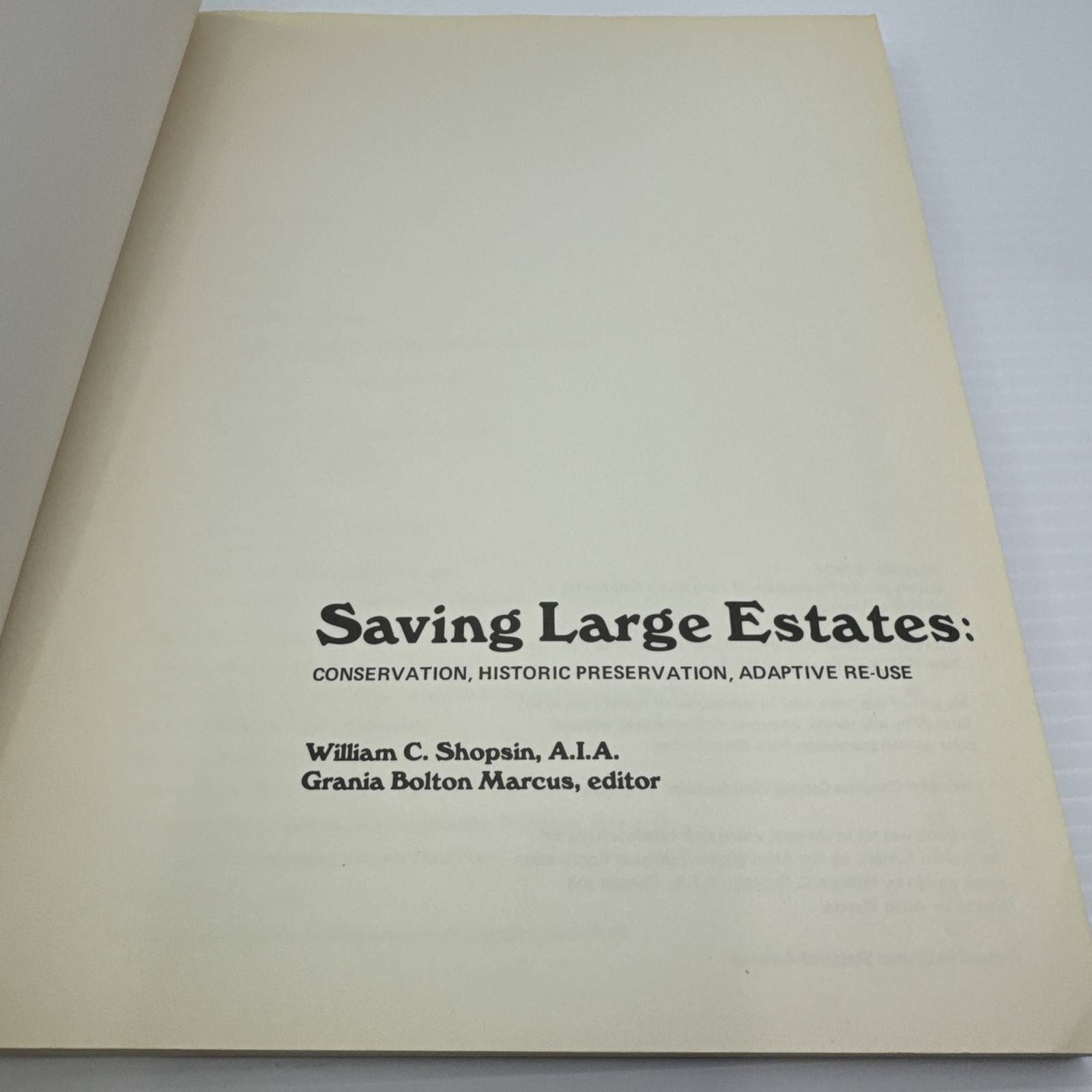 Saving Large Estates Conservation Historic Preservation Adaptive Re-Use 1977 PB