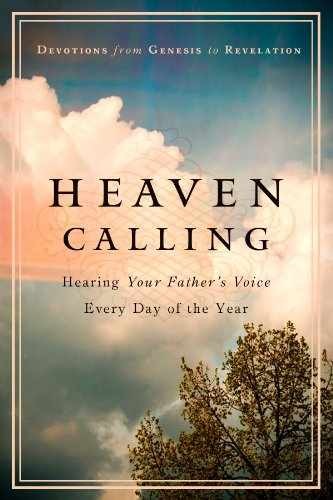 Heaven Calling: Hearing Your – Hardcover, by Worthy Publishing – Very Good