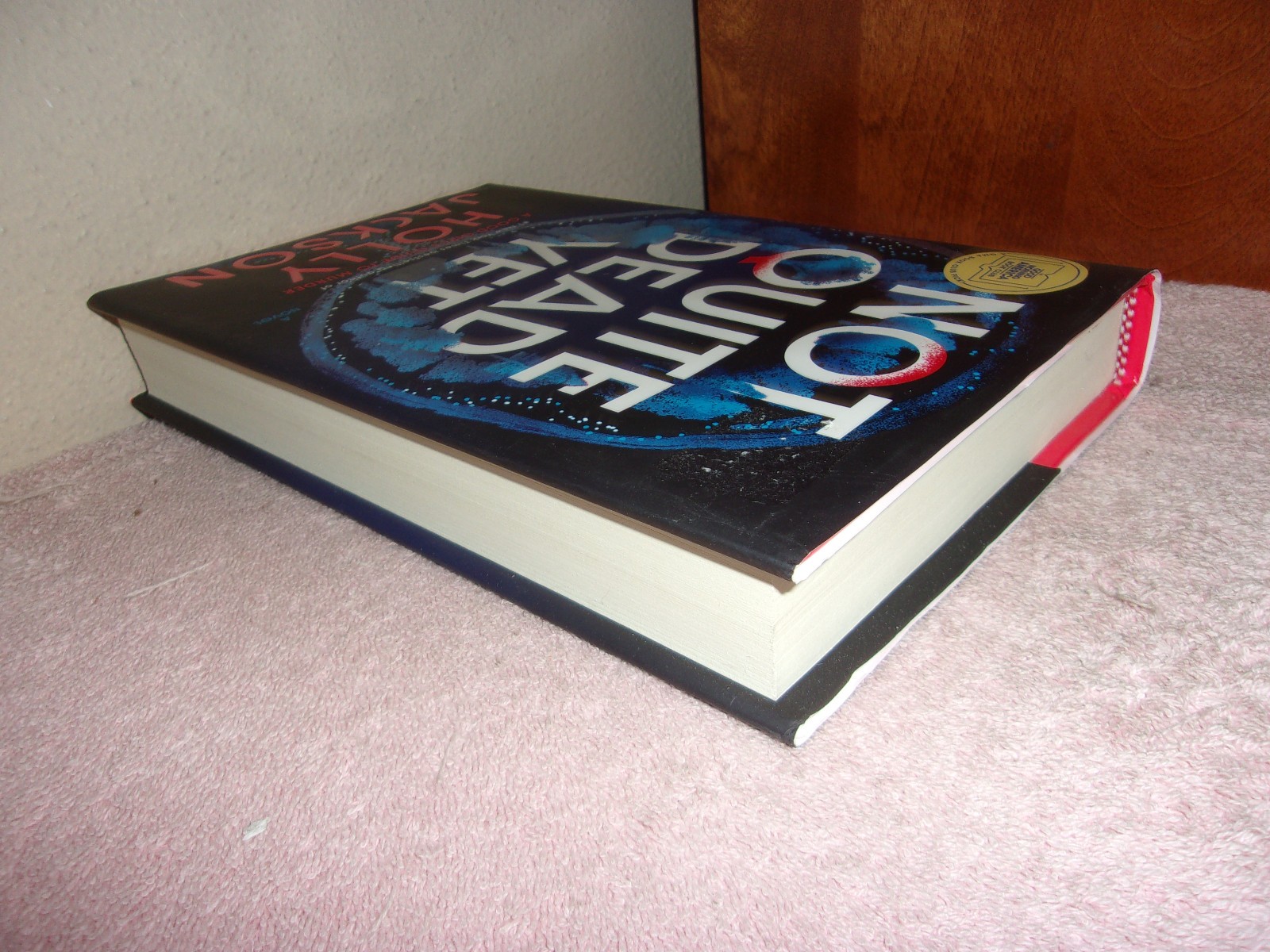 Not Quite Dead yet: : A Novel by Holly Jackson (2025,..FIRST EDITION