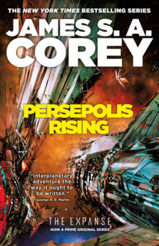 Persepolis Rising (The Expanse) – Paperback By Corey, James S. A. – GOOD