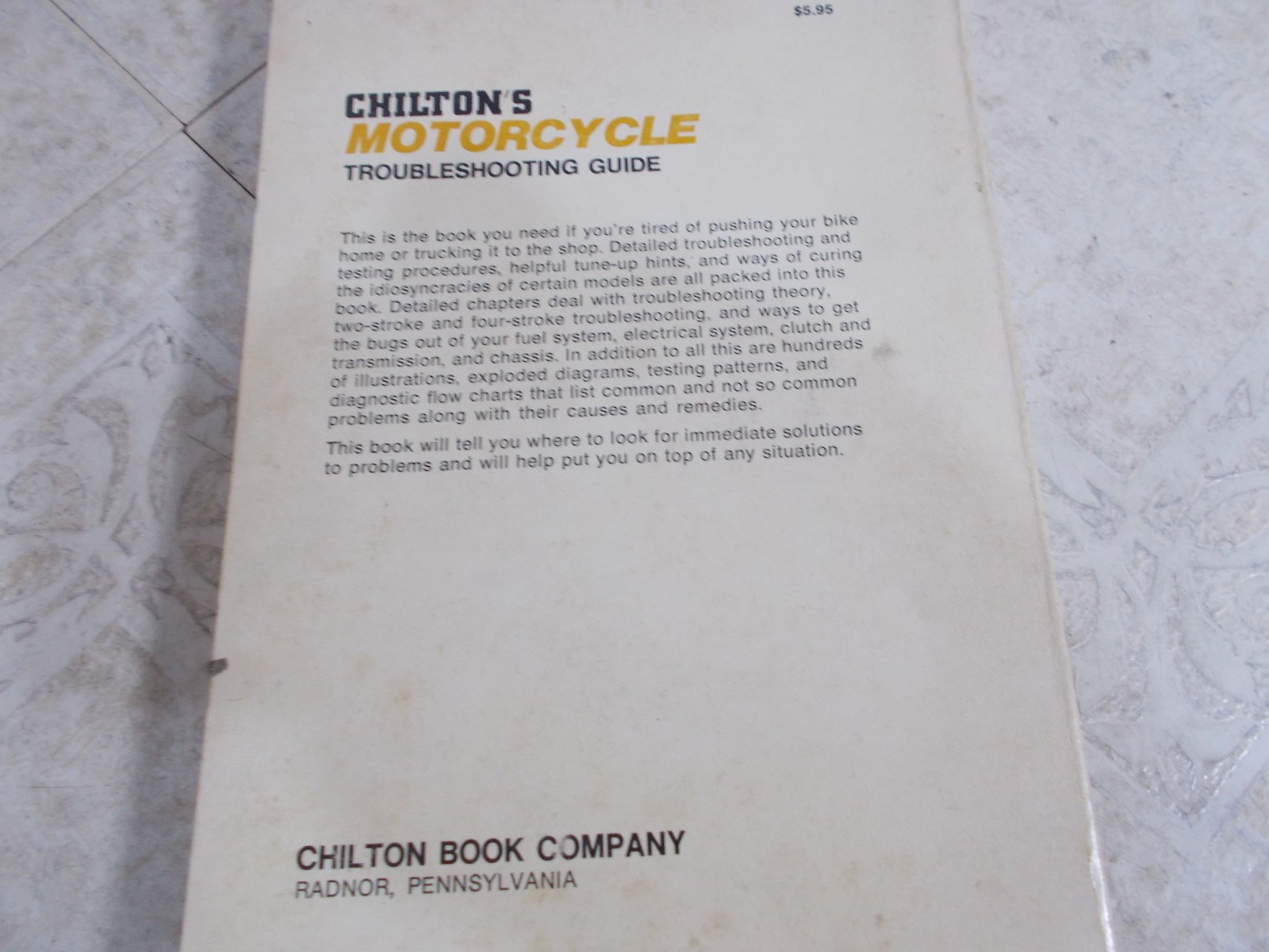 Chilton’s Motorcycle Troubleshooting Guide: Two-Stroke and Four-Stroke 1973